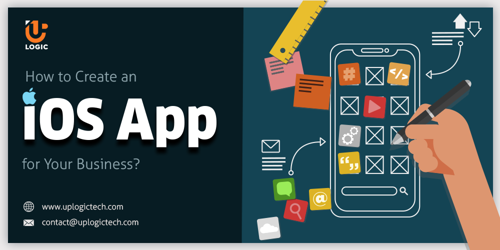 How to Create an iOS App for Your Business?